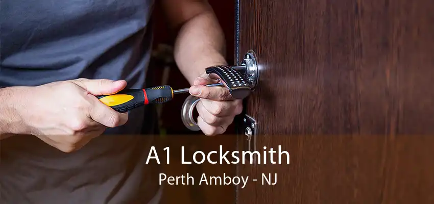 A1 Locksmith Perth Amboy - NJ