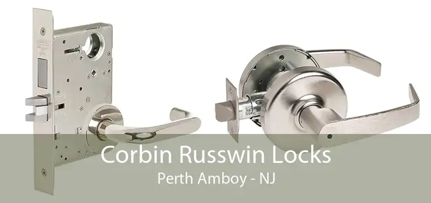 Corbin Russwin Locks Perth Amboy - NJ