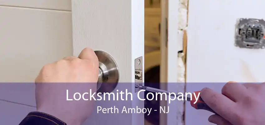 Locksmith Company Perth Amboy - NJ