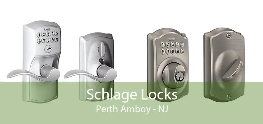 Schlage Locks Perth Amboy - NJ